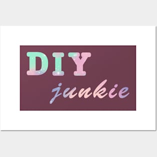 DIY junkie pastel quote Posters and Art